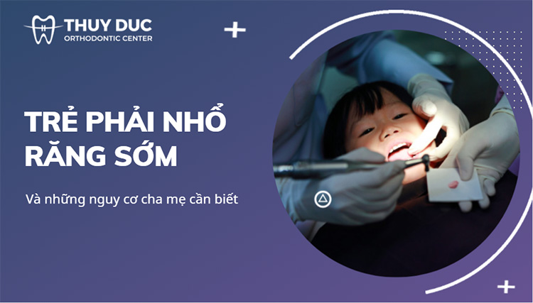 Những nguy hại khi nhổ răng sớm ở trẻ em 1 Những nguy hại khi nhổ răng sớm ở trẻ em 1