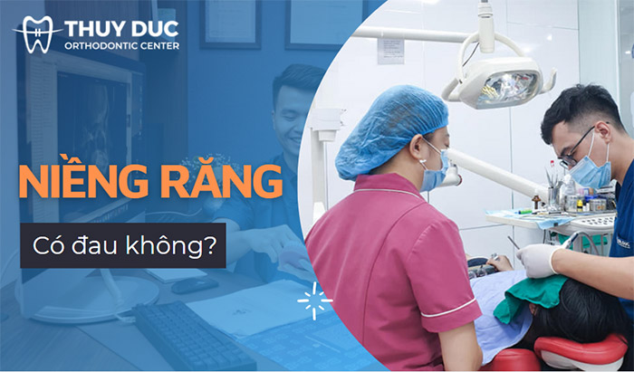 Niềng răng có đau không? 1 Niềng răng có đau không? 1